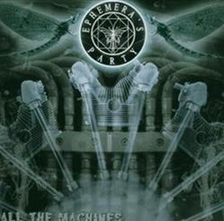 Download Ephemera's Party - All The Machines