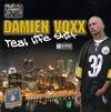 descargar álbum Damien Voxx - Real Life Shit