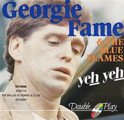 Download Georgie Fame & The Blue Flames - Yeh Yeh