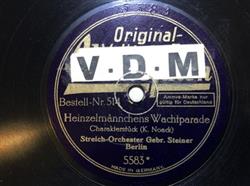 Download SalonOrchester Gebrüder Steiner - Heinzelmännchens Wachtparade Aschenbrödels Brautzug