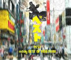 Download m1dy - Pest Vol 1 m1dy Best Of Rob Trax