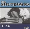 The Shutdowns - T 75