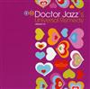 online luisteren Doctor Jazz's Universal Remedy - Release 20