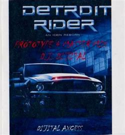 Download DJ Di'jital - Detroit Rider An Icon Reborn