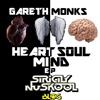 lyssna på nätet Gareth Monks - Heart Soul Mind EP