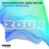 ascolta in linea Disco Fries Feat Niko The Kid - The Light Remixes