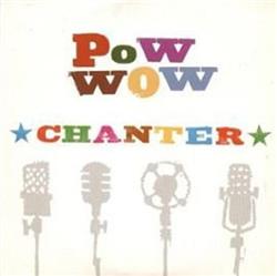 Download Pow Wow - Chanter