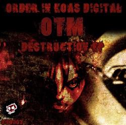 Download OTM - Destruction EP
