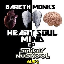 Download Gareth Monks - Heart Soul Mind EP