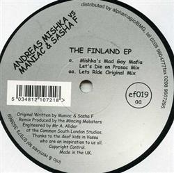 Download Andreas Mishka vs Maniac & Sasha F - The Finland EP