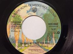 Download Graham Central Station - Saving My Love For You