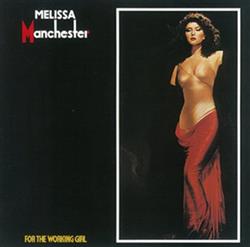 Download Melissa Manchester - For The Working Girl