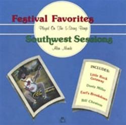 Download Alan Munde - Festival Favorites Southwest Sessions