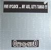 descargar álbum Ottorongo - Five OClock My Ass Lets Tango