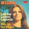 télécharger l'album Milva - Lass Das Lieben Legionär Wo Ist Der Mann