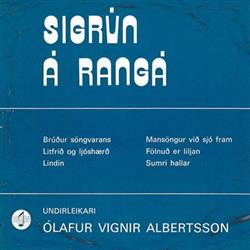 Download Sigrún Á Rangá & Ólafur Vignir Albertsson - Sigrún Á Rangá