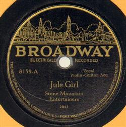 Download Stone Mountain Entertainers - Jule Girl Red Wing