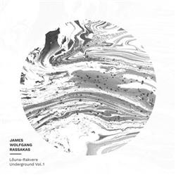 Download James Wolfgang Rassakas - Lõuna Rakvere Underground Vol1