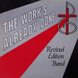 Download Revived Edition Band - The Works Already Done