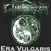 Choronzon - Era Vulgaris