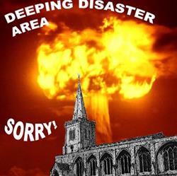 Download Deeping Disaster Area - Sorry