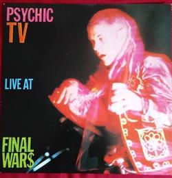 Download Psychic TV - Live At Final Wars