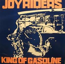 Download Joyriders - King Of Gasoline