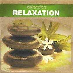 Download Sélection Relaxation - Sélection Relaxation