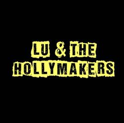 Download The Hollymakers - Lu The Hollymakers