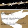 escuchar en línea Michael Forest, John Lehr Opfar, Shenandoah University Cantus Singers, James Laster, Shenandoah University Conservatory Choir, Robert Shafer - The Spirit Sings American Spirituals