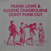 télécharger l'album Frank Lowe & Eugene Chadbourne - Dont Punk Out