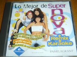 Download Supernova - Lo Mejor De Supernova Remix Karaoke