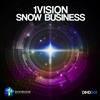 escuchar en línea 1Vision - Snow Business