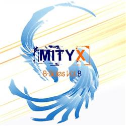 Download MITYX - B Sides Vol B