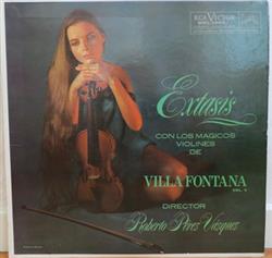 Download Los Mágicos Violines De Villa Fontana Director Roberto Pérez Vázquez - Extasis Con Los Magicos Violines de Villa Fontana Vol V