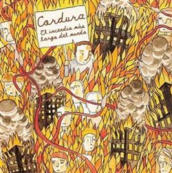 Download Cordura - El Incendio Más Largo Del Mundo