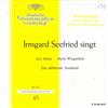 escuchar en línea Irmgard Seefried - Irmgard Seefried Singt Ave Maria Mariä Wiegenlied Das Schlafende Jesuskind