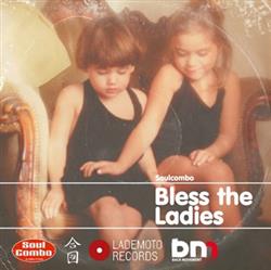 Download Soul Combo - Bless The Ladies