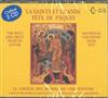 baixar álbum Le Choeur des Moines de Chevetogne Choir of the Monks of Chevetogne Der Mönchschor von Chevetogne - La Sainte Et Grande Fête De Pâques The Holy And Great Feast Of Easter Das Heilige Und Grosse Oster Fest