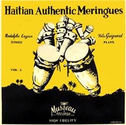 Download Rodolph Legros, Felix Guignard, Ensemble IboLélé - Haitian Authentic Meringues Vol1