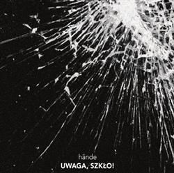 Download Hände - UWAGA SZKŁO