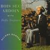 Album herunterladen Bois Sec Ardoin With Balfa Toujours - Allons Danser