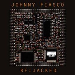 Download Johnny Fiasco - ReJacked