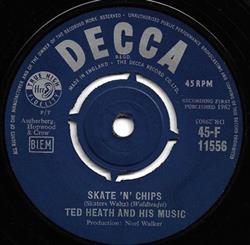 Download Ted Heath And His Music - Skate N Chips Skaters Waltz