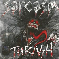 Download Sarcasm - Thrash