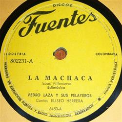 Download Pedro Laza Y Sus Pelayeros - La Machada El Guayabo