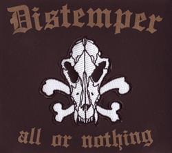 Download Distemper - All Or Nothing