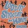 last ned album The Kingpins - Lootin Shootin And Wailin Do The Ska