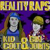 last ned album Kid Colt & Gin Joints - Reality Raps EP