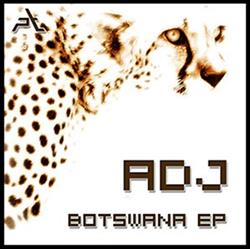 Download ADJ - Botswana EP